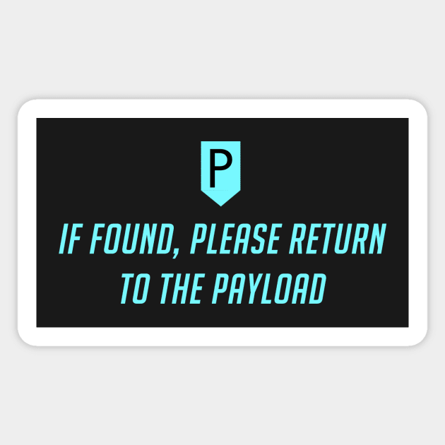 Please Return To the Payload Sticker by Kiaxet